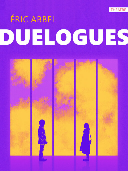 Title details for Duelogues by Eric Abbel - Available